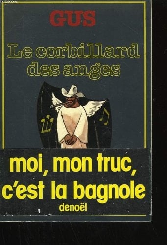 LE CORBILLARD DES ANGES (HUMOUR)