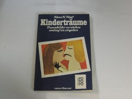 Kinderträume Traumbilder verstehen u. auf sie eingehen