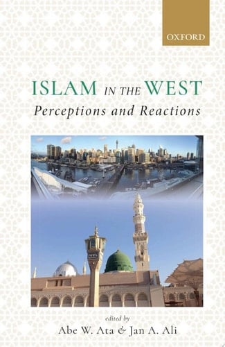 Islam in the West Perceptions and Reactions