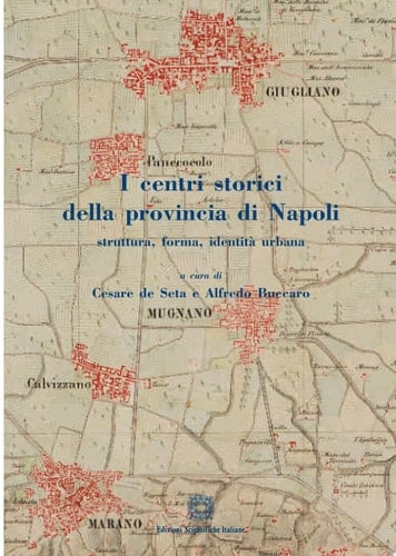 I centri storici della provincia di Napoli