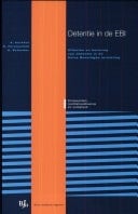 Detentie in de EBI effecten en beleving van detentie in de extra beveiligde inrichting