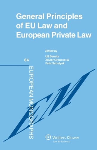 General Principles of EU Law and European Private Law