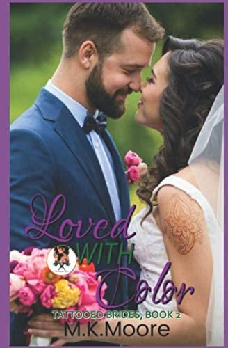 Loved With Color (Tattooed Brides)