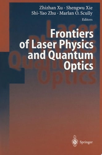 Frontiers of Laser Physics and Quantum Optics