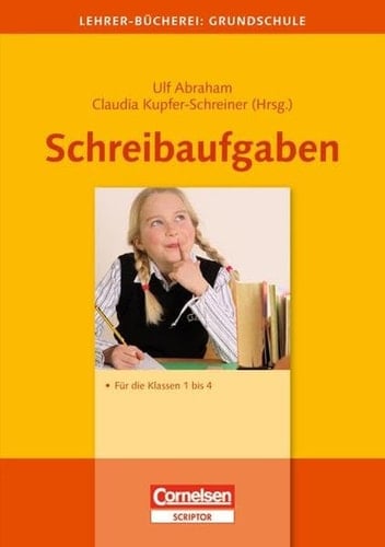 Schreibaufgaben für die Klassen 1 bis 4