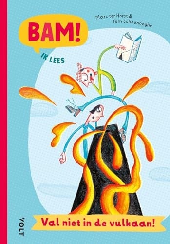 Bam! Ik lees: Val niet in de vulkaan!