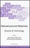 Nanostructured Materials Science & Technology (NATO Science Partnership Sub-Series: 3:)