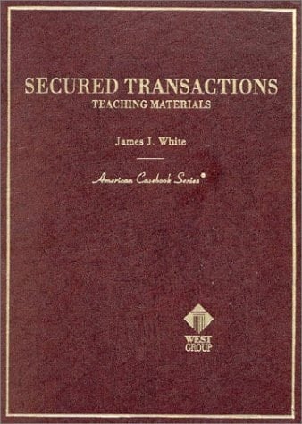 Secured Transactions: Teaching Materials (American Casebook Series)