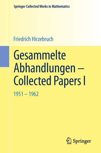 Gesammelte Abhandlungen - Collected Papers I 1951-1962