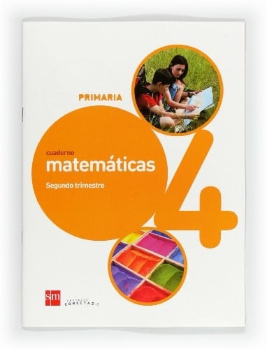 Cuaderno de matemáticas. 4 Primaria, 2 Trimestre. Conecta 2.0