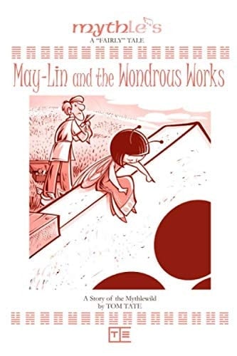 May-Lin and the Wondrous Works