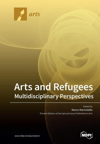 Arts and Refugees: Multidisciplinary Perspectives