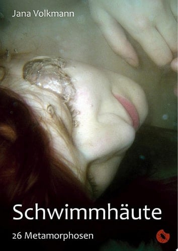 Schwimmhäute 26 Metamorphosen
