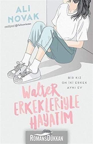 Walter Erkekleriyle Hayatim