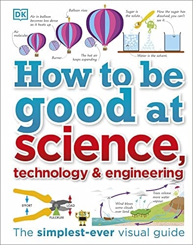 How to Be Good at STEM (Science, Technology, Engineering, Maths)