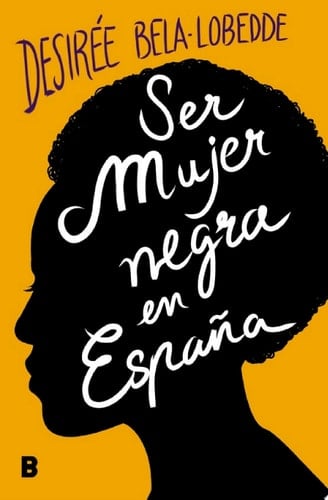Ser mujer negra en España