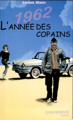 1962, L'année des copains