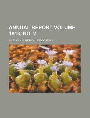 Annual Report Volume 1913, No. 2