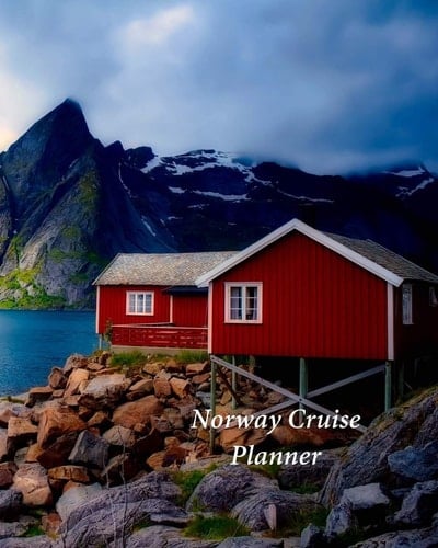 Norway Cruise Planner Notebook and Journal for Planning and Organizing Your Next Five Cruising Adventures
