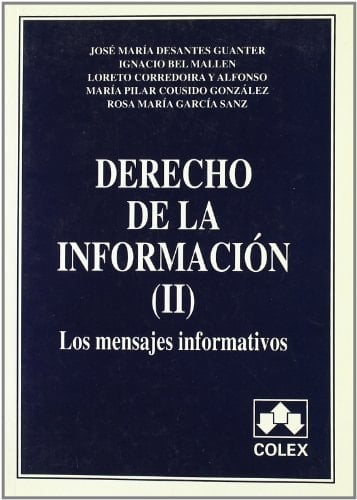 Derecho de la información: Los mensajes informativos