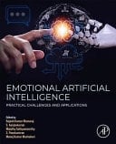 Emotional Artificial Intelligence Practical Challenges and Applications