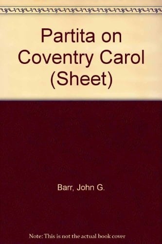 Partita on Coventry Carol" Sheet