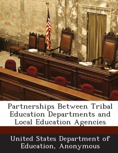Partnerships Between Tribal Education Departments and Local Education Agencies