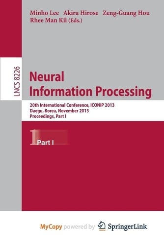 Neural Information Processing 20th International Conference, Iconip 2013, Daegu, Korea, November 3-7, 2013. Proceedings, Part I