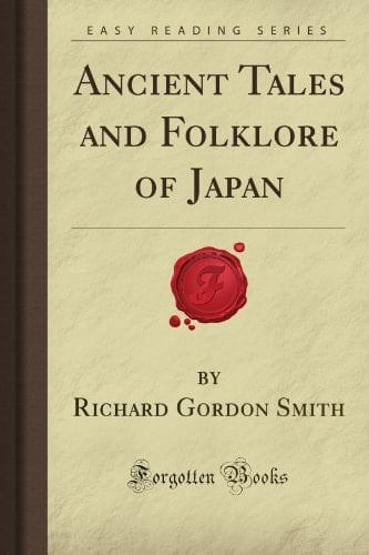 Ancient Tales and Folklore of Japan