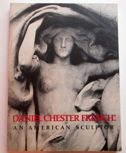 Daniel Chester French, an American Sculptor Exposition Itinérante Metropolitan Museum of Art, New York, Nov. 4, 1976 - Jan. 10, 1977; National Collection of Fine Arts, Smithsonian Institution, Washington, Feb. 11 - Apr. 17, 1977; Detroit Institute of Arts, June 15 - Aug. 28, 1977; Fogg Art Museum, Harvard University, Sept. 30 - Nov. 30, 1977