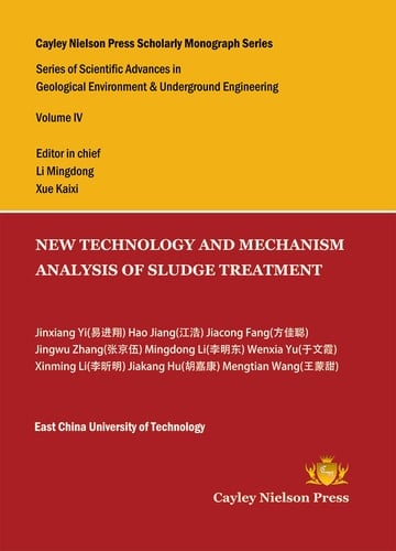 New Technology and Mechanism Analysis of Sludge Treatment