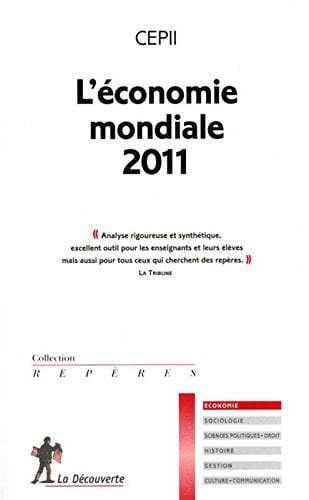 l'économie mondiale (édition 2011)