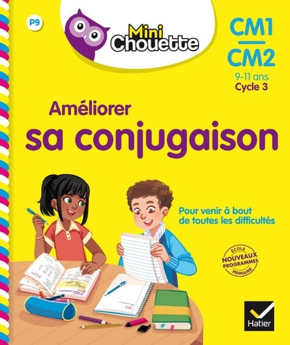 Améliorer sa conjugaison CM1-CM2 Cycle 3 9-11 ans