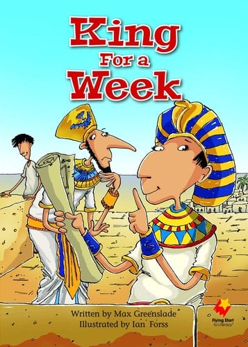 Flying Start to Literacy Student Book Grade 5V King for a Week