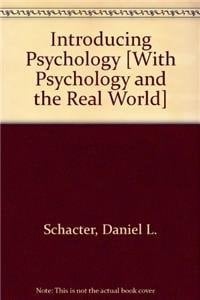 Introducing Psychology + Psychology and the Real World