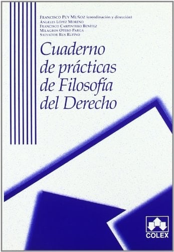 Cuaderno de Prácticas de Filosofía Del Derecho