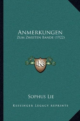 Anmerkungen: Zum Zweiten Bande (1922) (German Edition)