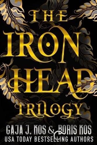The Iron Head Trilogy Omnibus
