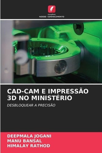 Cad-CAM E Impressão 3D No Ministério (Portuguese Edition)