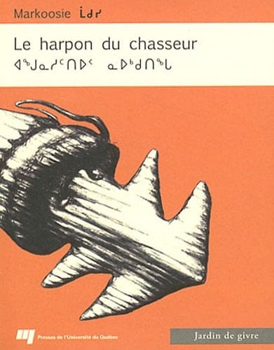 Le harpon du chasseur