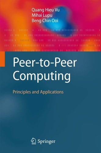 Peer-to-Peer Computing Principles and Applications