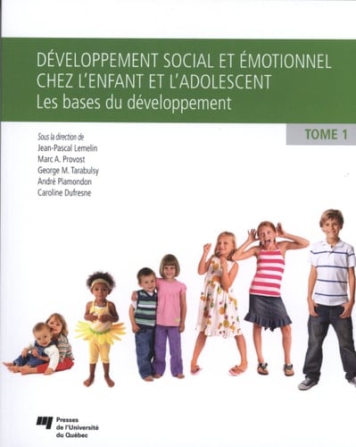 Développement social et émotionnel chez l'enfant et l'adolescent