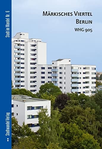 Märkisches Viertel Berlin - WHG 905