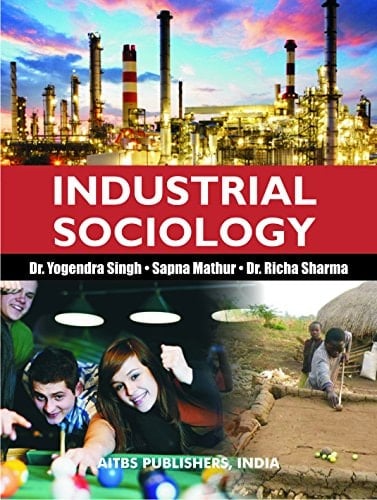 Industrial Sociology