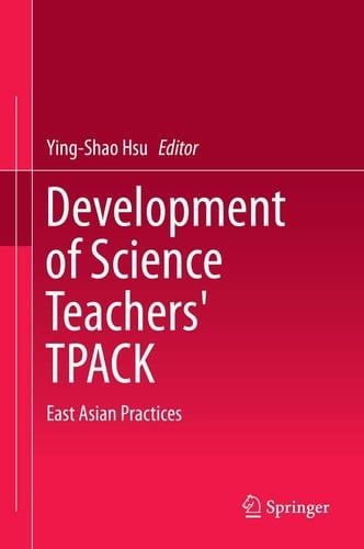 Development of Science Teachers' TPACK East Asian Practices