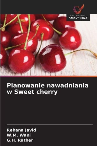 Planowanie nawadniania w Sweet cherry