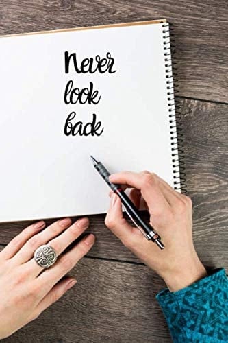Never look back: Graph Paper Composition Notebook, Quad Ruled 5x5, Grid Paper for Math & Science Students, 6 x 11, A180