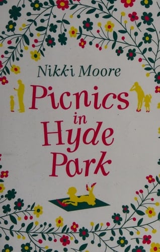 Picnics in Hyde Park (Love London Series)