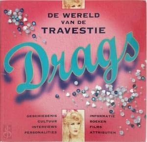 Drags de wereld van de travestie
