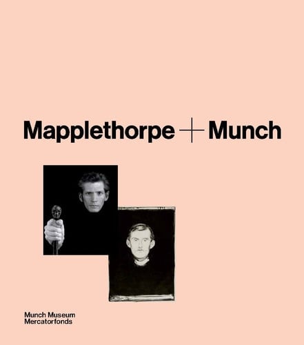Mapplethorpe + Munch